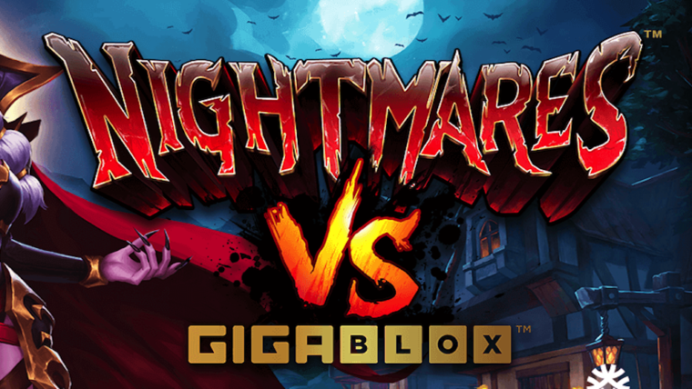 Nightmares VS Gigablox